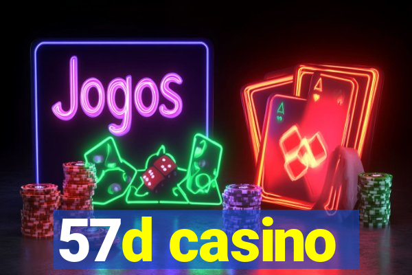 57d casino